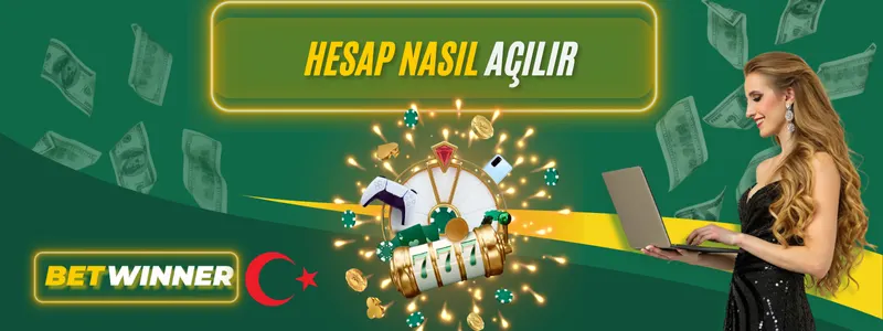 Hesap Nasıl Açılır